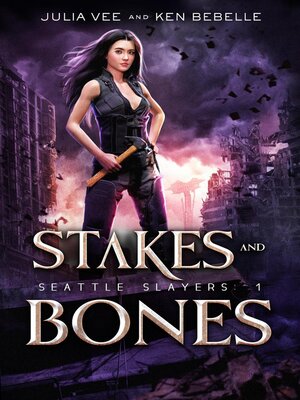 cover image of Stakes and Bones